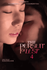 The Pursuit of Lust 4 (2025)